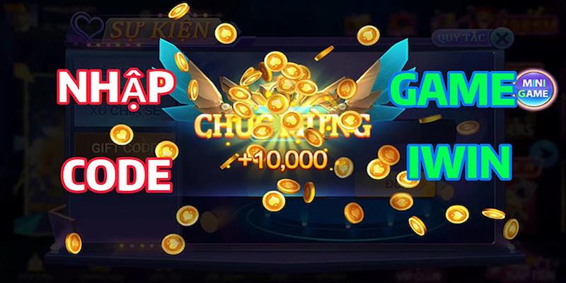 Cách nhận hàng loạt mã giftcode tại Iwin cực đơn giản